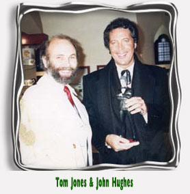 Tom Jones & John Hughes
