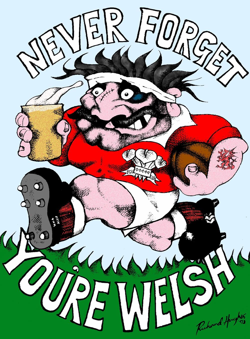 Never Forget You're Welsh Card